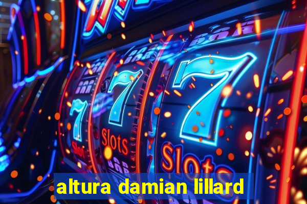 altura damian lillard